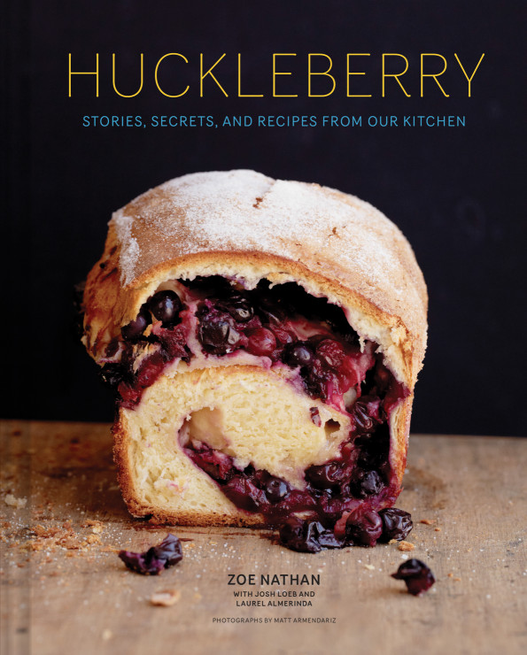 Huckleberry Cookbook Cover - Photo Credit Matt Armendariz