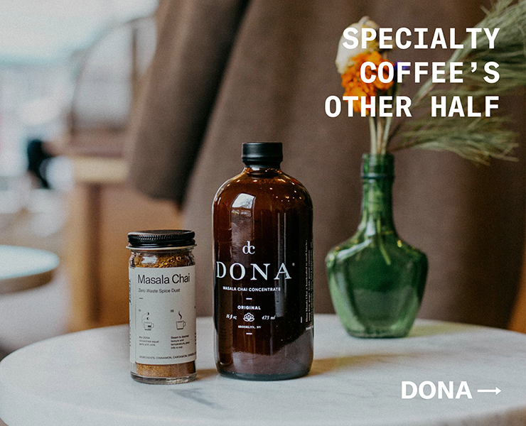 banner advertising dona specialty coffees other half chai and specialty tea and tisanes