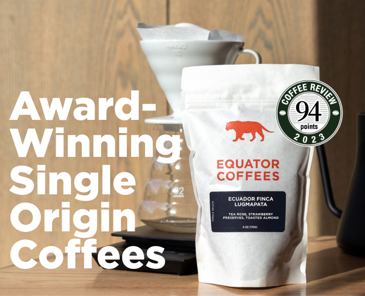 banner advertising equator coffees award winning single origins