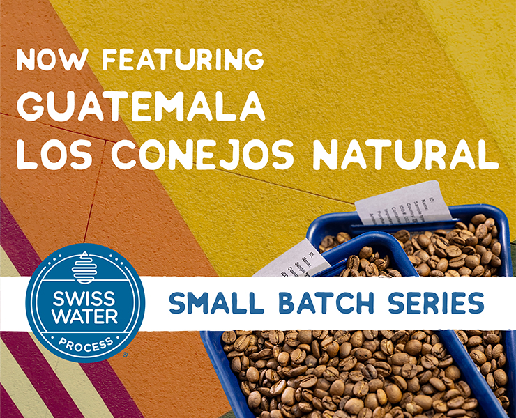 banner advertising swiss water decaf coffee small batch series Guatemala Los Conejos Natural