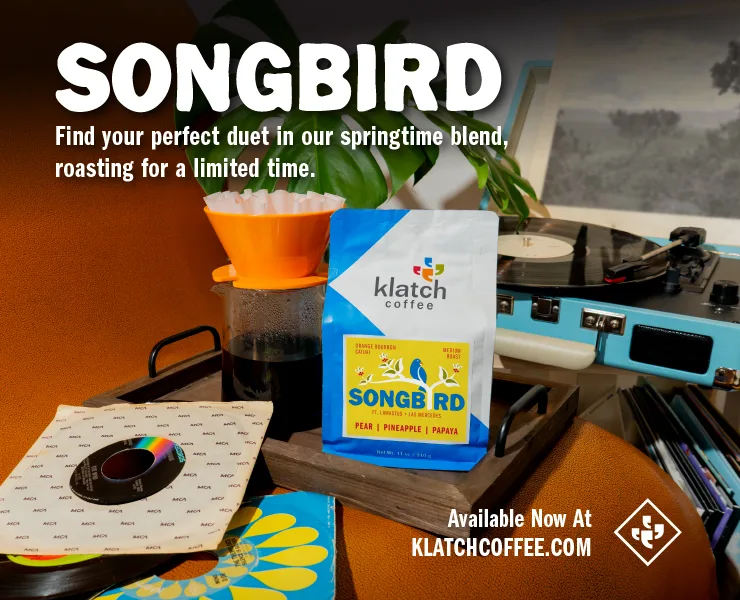 banner advertising Klatch coffee songbird