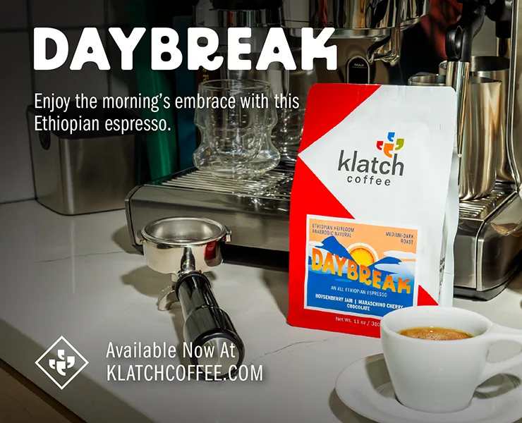 banner advertising Klatch coffee daybreak