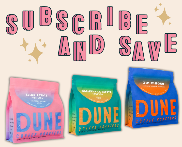 banner advertising Dune Coffee Roasters Subscriptions