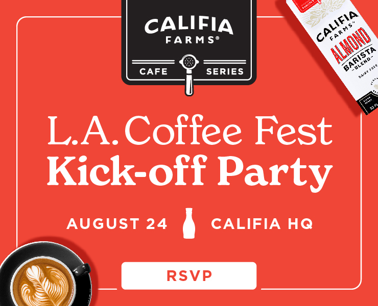 banner advertising Califia Farms Coffee Fest Kick Off Party