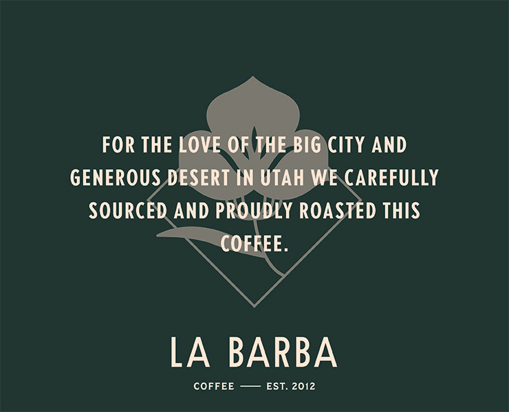 banner advertising La Barba Coffee in Salt Lake City, UTAH