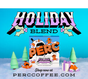 perc holiday blend sprudge roaster's village