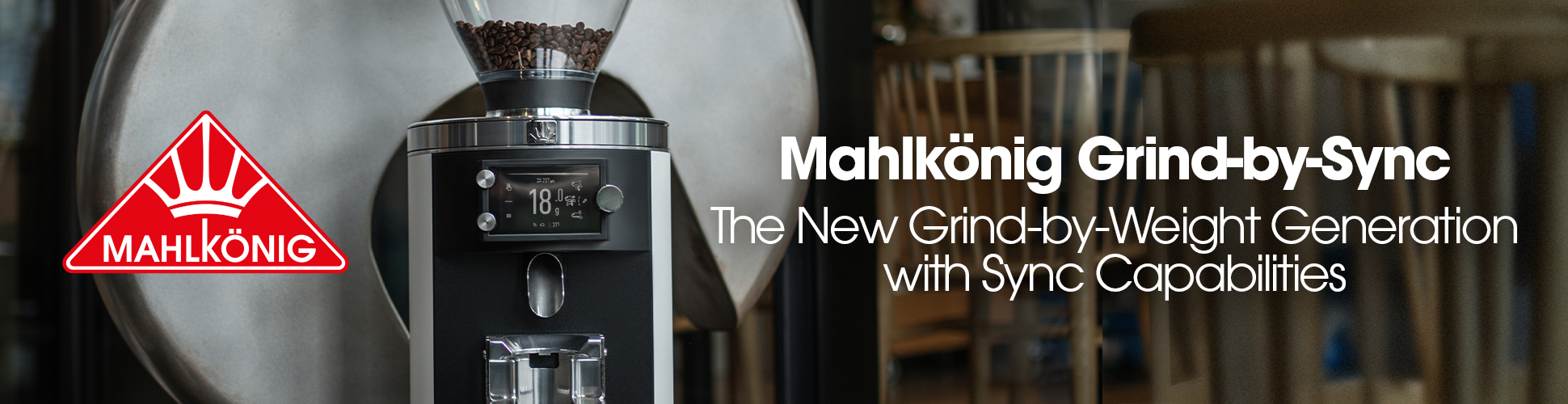 banner advertising Mahlkoenig Grinders
