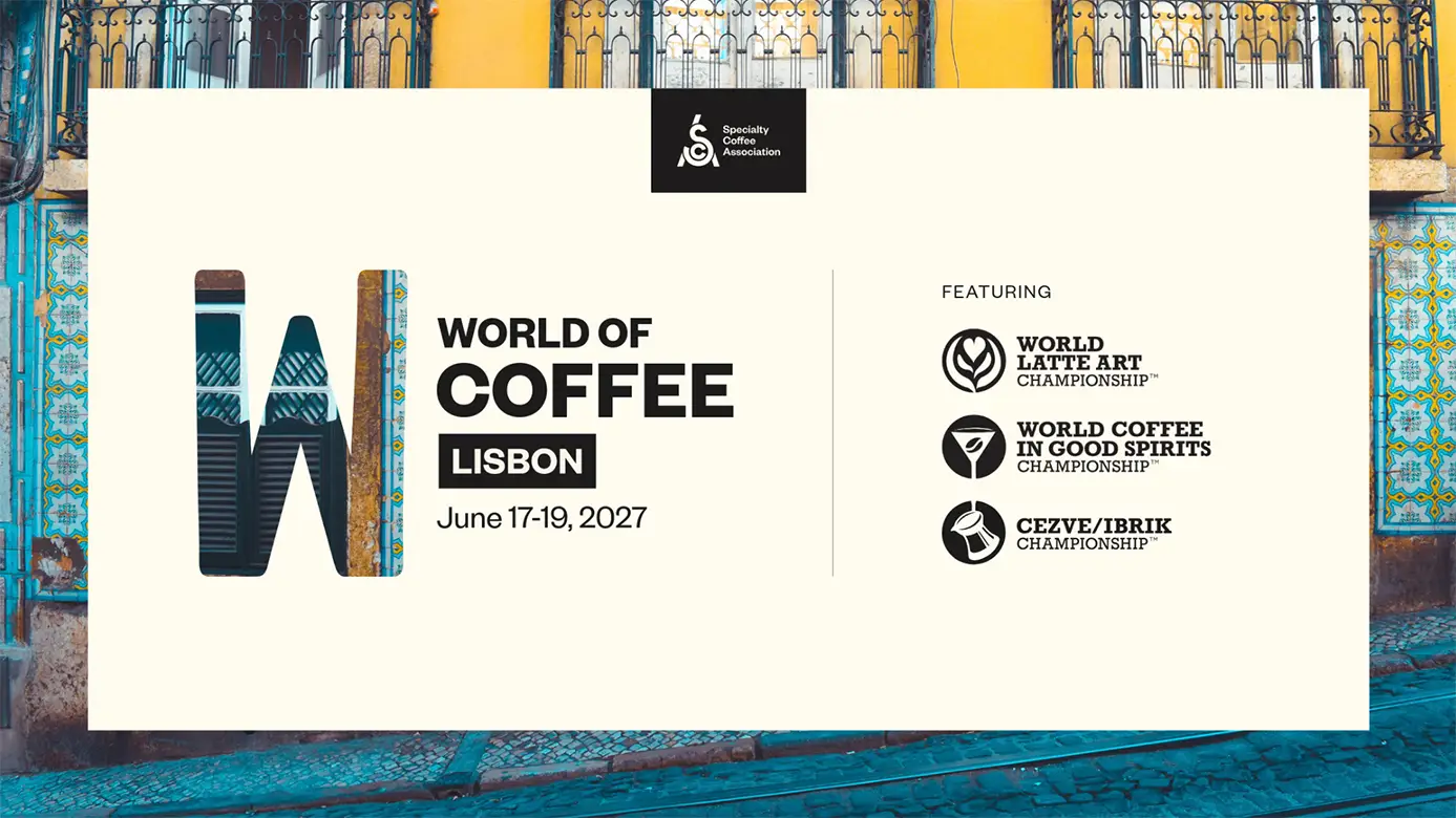 World Of Coffee Lisbon Announced For 2027 | Sprudge Coffee